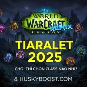 Danh sách các bậc lớp tốt nhất trong Legion Remix