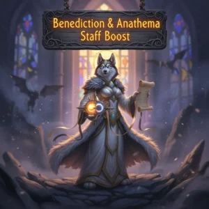 Benediction & Anathema Staff Boost in WoW TBC Fresh