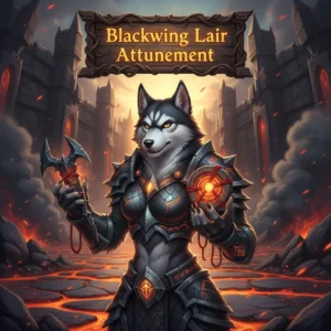 Blackwing Lair Attunement Boost - WoW Classic ERA
