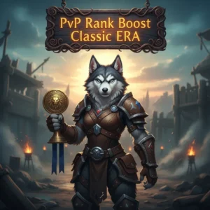 WoW Classic Era Ranking Boost - Reach Your PvP Goals!