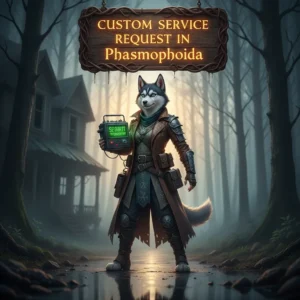 A ghost hunter in Phasmophobia using a custom service from Huskyboost.com to fulfill a request in a haunted location.