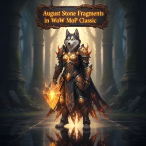 Fantasy artwork of an anthropomorphic Husky in armor, themed around August Stone Fragments boosting in WoW Mists of Pandaria Classic.