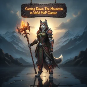 Fantasy game-inspired artwork featuring an anthropomorphic husky character amidst a mountainous landscape, themed around Mists of Pandaria Classic content.