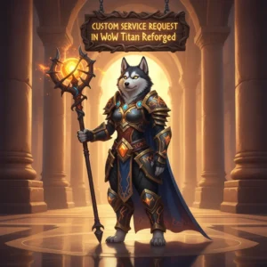 Fantasy artwork featuring an anthropomorphic husky character in an ancient, mystical setting, themed around custom game services in WoW Titan Reforged.