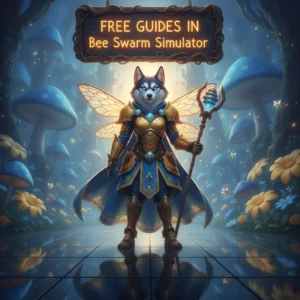Artwork featuring an anthropomorphic husky in a fantasy setting, themed around Bee Swarm Simulator free guides.