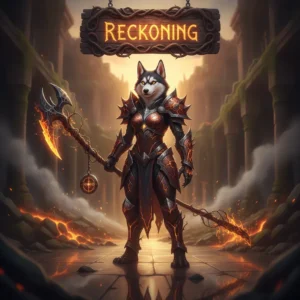 Fantasy artwork featuring an armored anthropomorphic husky, themed around the challenging 'Reckoning' event content in a dark, atmospheric setting.