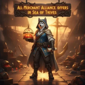 A fantasy artwork featuring an anthropomorphic husky character related to Sea of Thieves Merchant Alliance content and objectives.