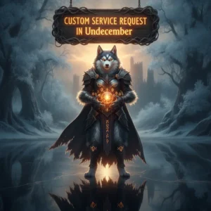 Artwork featuring an anthropomorphic husky character in fantasy attire, themed around custom service requests in Undecember.