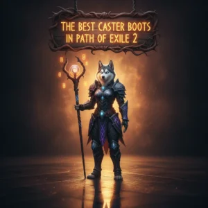 An anthropomorphic Husky character in fantasy robes stands amidst magical effects, representing powerful caster boots and character progression in Path of Exile 2 content.