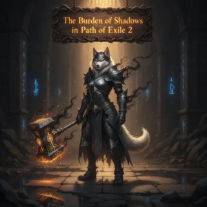 Fantasy artwork featuring an anthropomorphic Husky character, wearing dark fantasy armor, set in a mystical, shadowy environment, representing the Burden of Shadows content and challenges in Path of Exile 2.