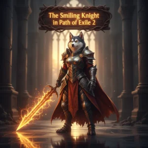 An anthropomorphic Husky character in elaborate fantasy armor stands in a dark Path of Exile 2-inspired environment, representing content related to The Smiling Knight.