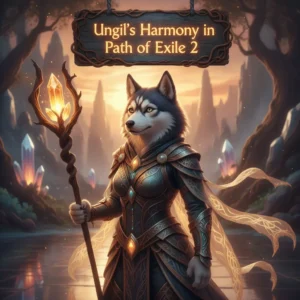 Fantasy artwork depicting an anthropomorphic Husky character, themed around Ungil's Harmony Boost content in Path of Exile 2, set in a mystical game environment.