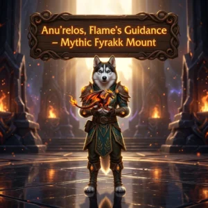 Promotional image representing Anu’relos, Flame’s Guidance – Mythic Fyrakk Mount.
