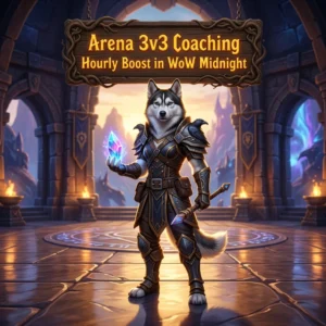 Promotional image for Arena 3v3 Coaching Hourly Boost in WoW Midnight, an hourly coaching service for WoW 3v3 Arena.