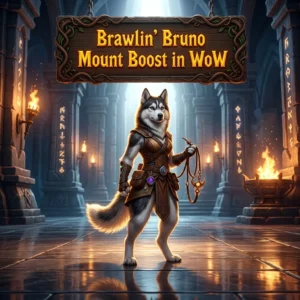 Promotional image representing the Brawlin’ Bruno Mount Boost in WoW service