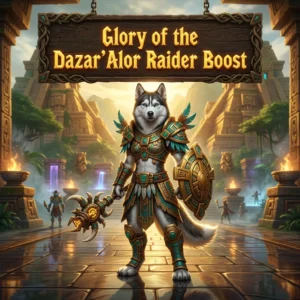 Promotional image for the Glory of the Dazar’Alor Raider Boost service
