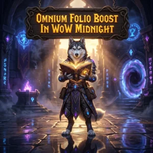 Promotional image for the Omnium Folio Boost service in World of Warcraft: Midnight, also known as WoW Midnight.