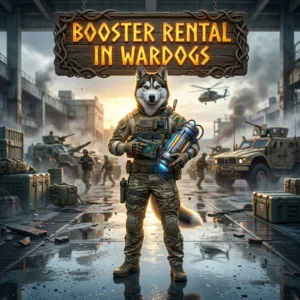 Promotional image for Rent a Booster in Wardogs, representing the booster rental service
