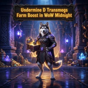 Promotional image for the Undermine D Transmogs Farm Boost service in World of Warcraft: Midnight