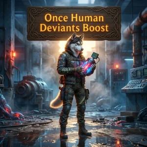Promotional image for Once Human Deviants Boost, representing a service focused on Deviants in Once Human.